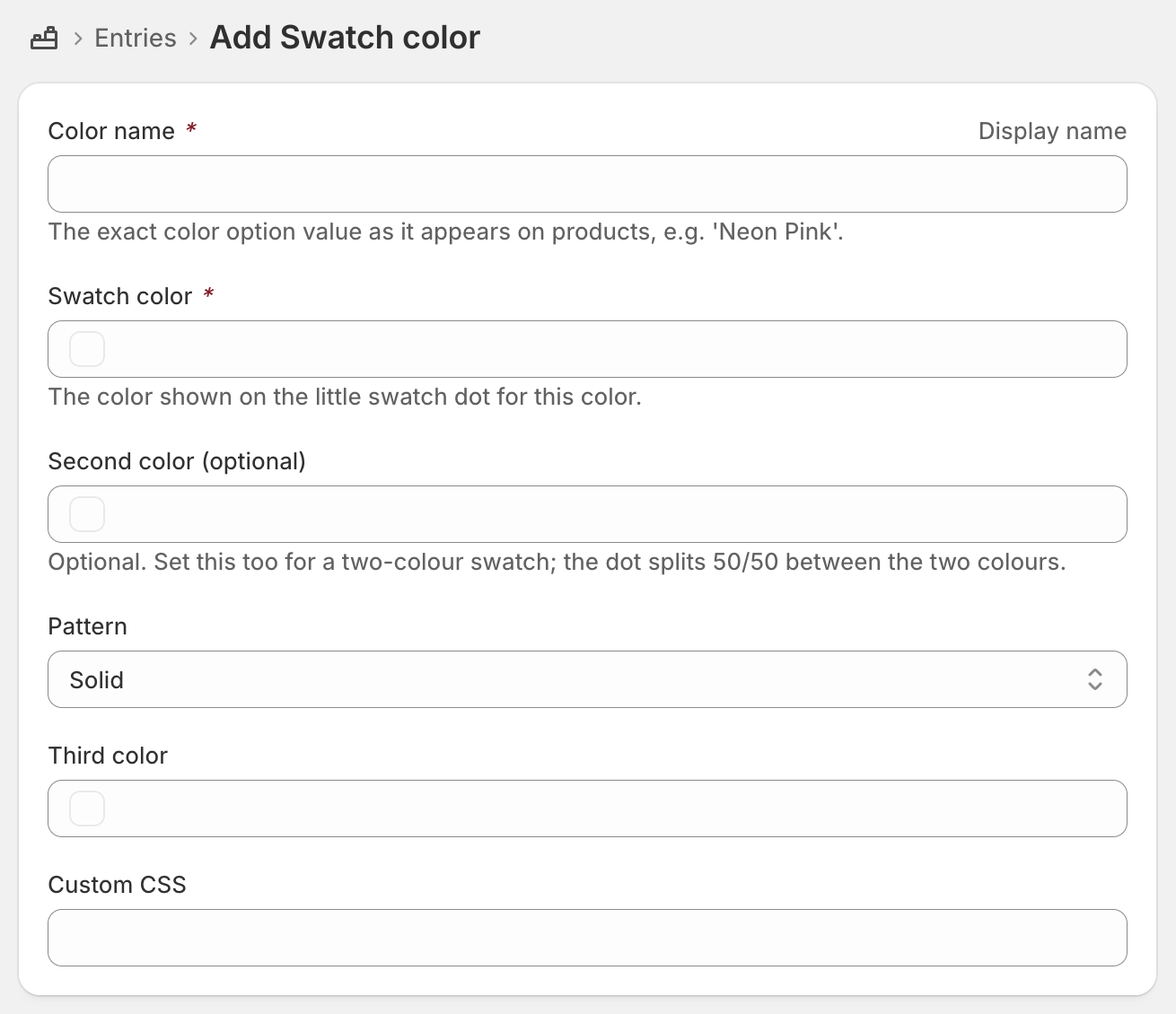 The Add Swatch color form with Color name, Swatch color, Second color, Pattern, Third color, and Custom CSS fields
